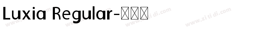 Luxia Regular字体转换